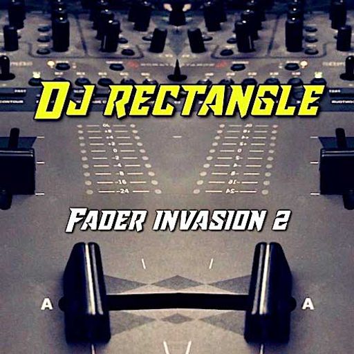 DJ Rectangle-Fader Invasion 2 [Preview: Full Mixtape Link In Description]