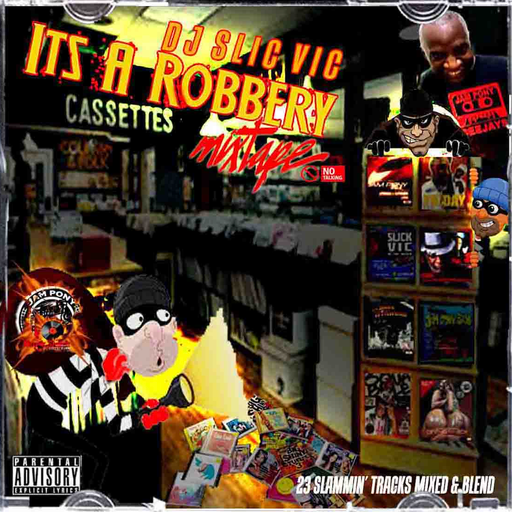 Slic Vic - It's A Robbery (2025)