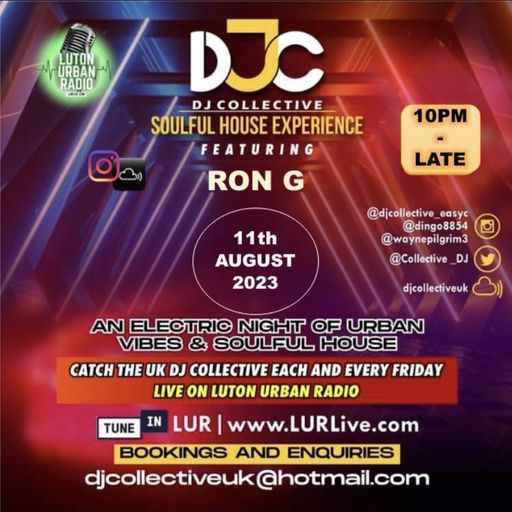The DJ Collective Show-www.lurvive.com-11th August 2023