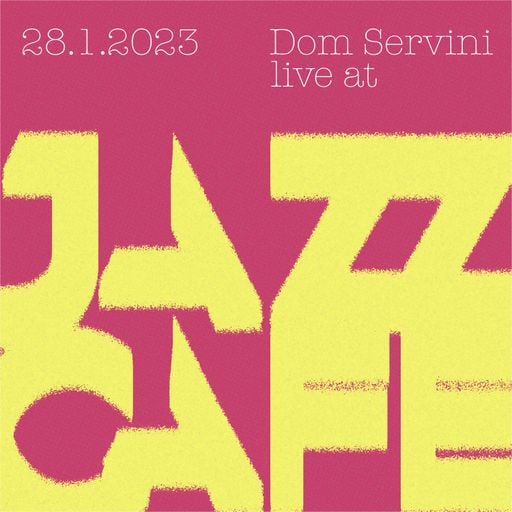 Dom Servini live at The Jazz Cafe 28/01/23