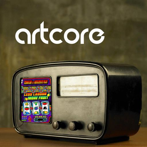 Artcore Radio | 29.08.2025 | Less Labour More Radio