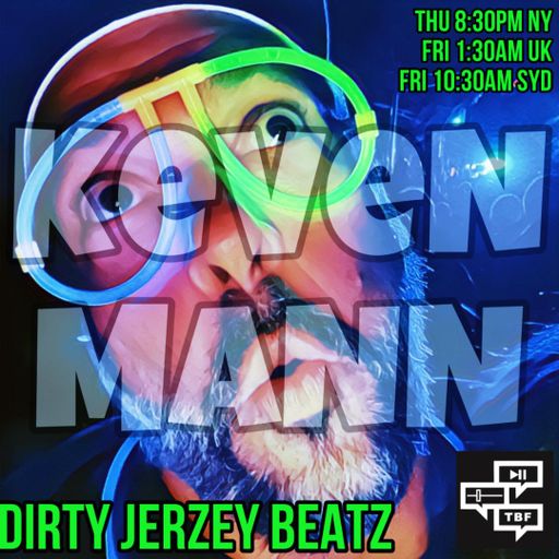 KeVeN MaNN - Dirty Jerzey Beatz - The Beat Forum 8/11/22