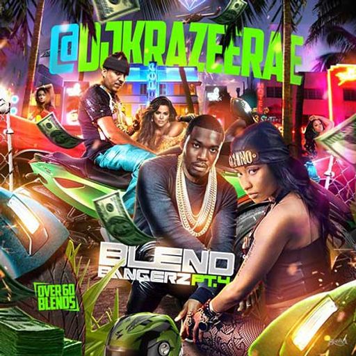 DJ Krazee Rae-Blend Bangerz 4 [Full Mixtape Link In Description]