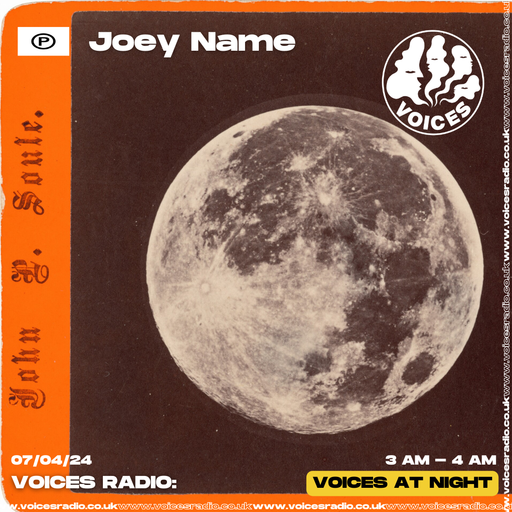 Joey Name 07/04/24 - Voices Radio