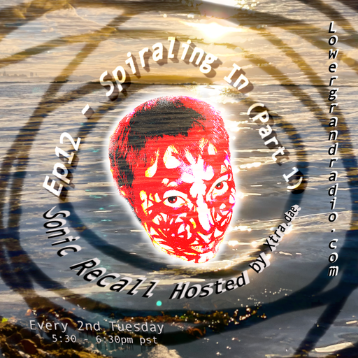 Sonic Recall w/ x.tra dae (12.09.2025)