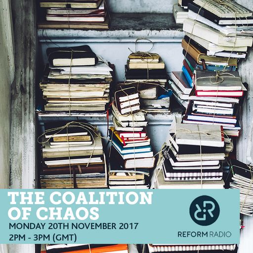 Coalition Of Chaos 20th November 2017