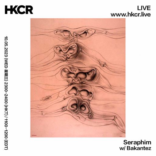 Seraphim w/ Bakantez - 10/05/2023