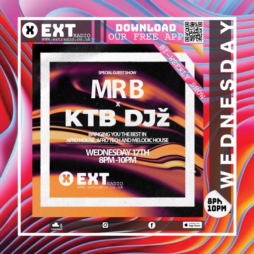 Mr B with guests KTB DJz - 17 JUL 2024