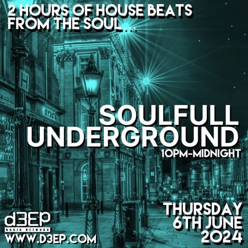 Stuart Pilling - Soulful Underground (06/06/24)
