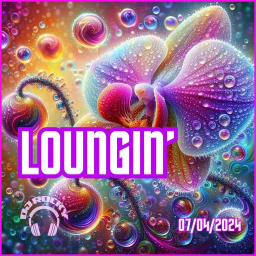 Loungin' 7th April - The Lounge Radio