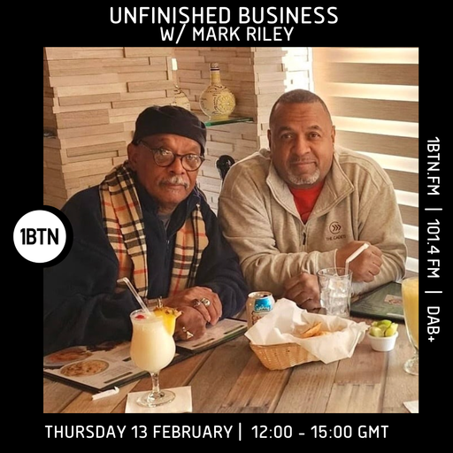 Unfinished Business w/ Mark Riley - 13.02.25