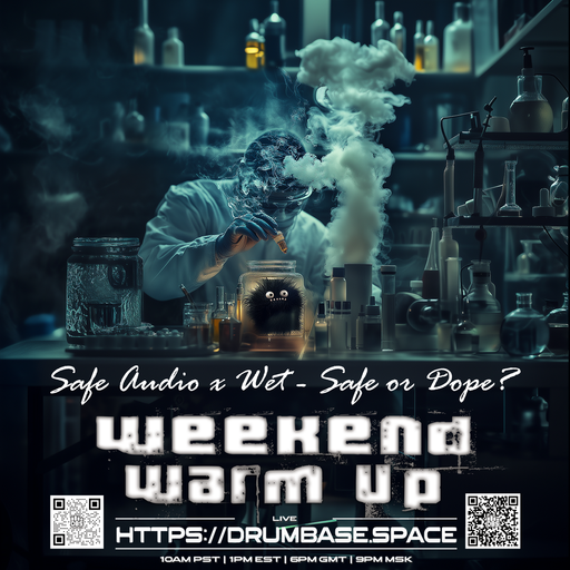 Weekend Warm Up 14 - Safe Audio with guest w3t - LIVE! on drumbase.space [20/06/2025]