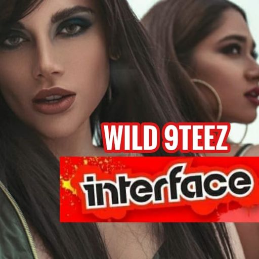 WILD 9TEEZ POWER MIX INTERFACE GLOBAL MUSIC FT JON INTERFACE