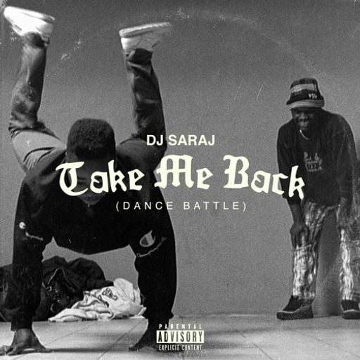 DJ Saraj - Take Me Back: Dance Battle