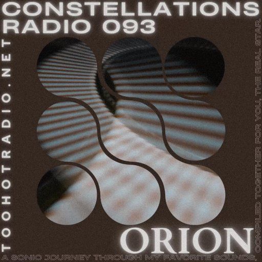 Constellations Radio 093