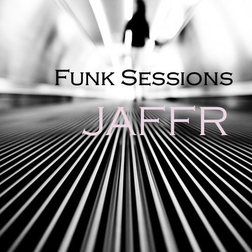 THE FUNK SESSIONS #1