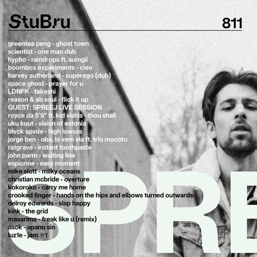 #811 GUEST > SPREEJ | NEW MUSIC FROM GREENTEA PENG | KOKOROKO | RATGRAVE | MIKE SLOTT | SPACE GHOST