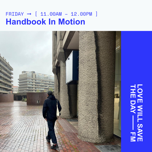 2024-12-13 Handbook In Motion | LWSTD-FM
