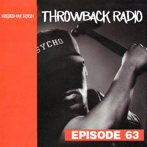 Throwback Radio #63 - DJ CO1 (Summer Party Mix)