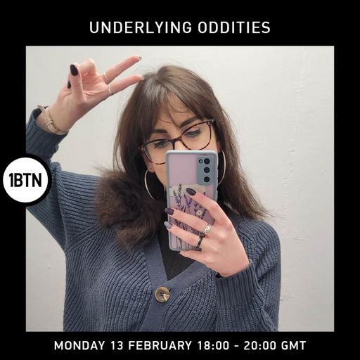 Underlying Oddities with Martha - 13.02.2023