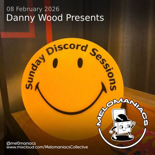 Danny Wood // Sunday Discord Sessions // 08-02-2026 // Melomaniacs LIVE