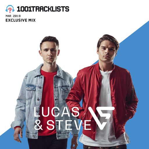 Lucas & Steve - 1001Tracklists Exclusive Mix