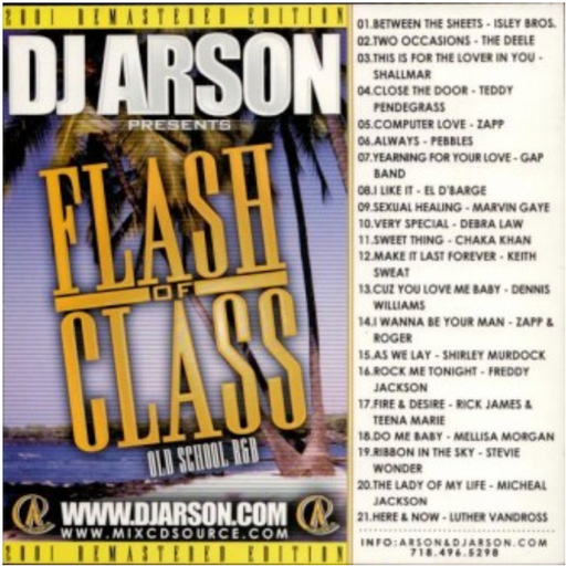 DJ Arson - Flash Of Class (Old School R&B)