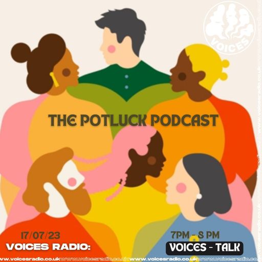 The Potluck Podcast - 10/07/23