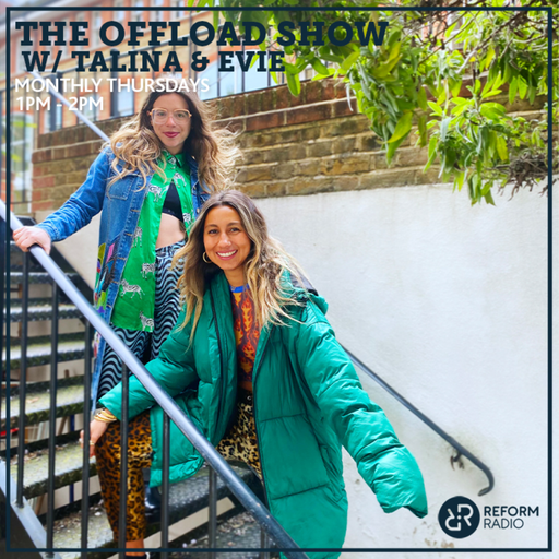 The Offload Show w Talina & Evie 15th July 2021