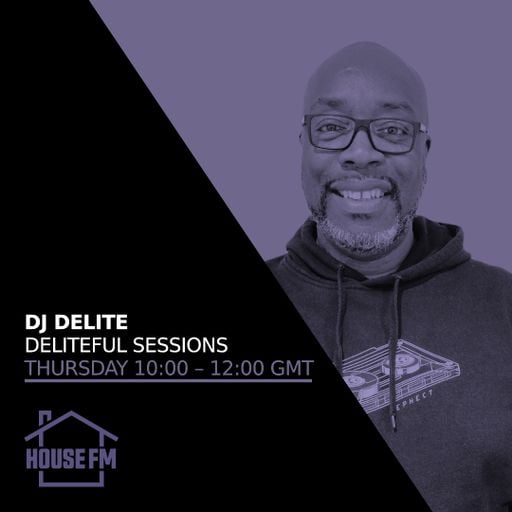 DJ Delite - Deliteful Sessions 27 MAR 2025