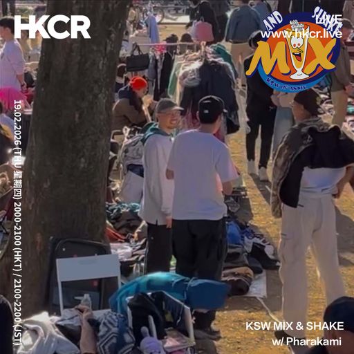 KSW MIX & SHAKE w/ Pharakami - 19/02/2026