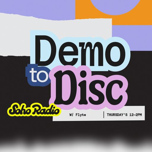 Demo to Disc - Flyte (04/09/2025)