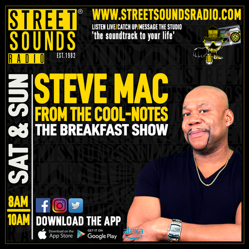 Steve Mac from The Cool-Notes Breakfast Show on Street Sounds Radio 0800-100002/05/2026