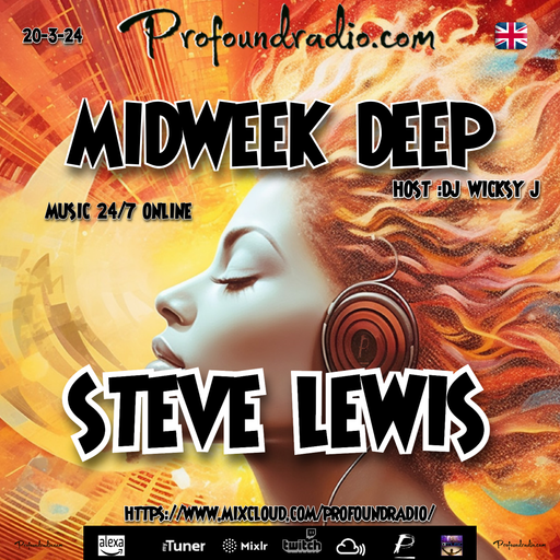 Steve Lewis Late night deep session, Aired 20th March 2024
