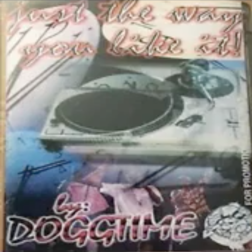 DJ Doggtime - Just The Way You Like It (1997)