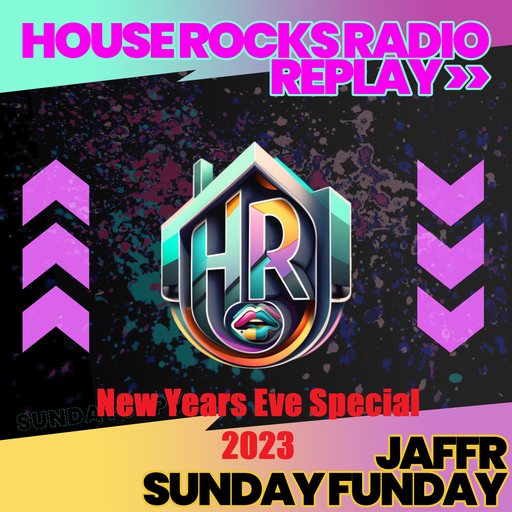JAFFR's New Years Eve Special 2023 " LIVE "