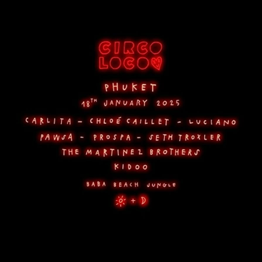 Luciano at "Circoloco" @ Baba Beach Club (Phuket-Thailand) - 18 January 2025