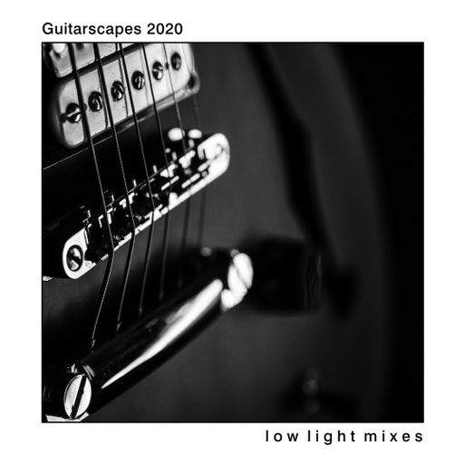 Guitarscapes 2020