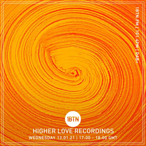 Higher Love - 13.01.2021