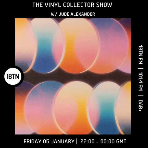 The Vinyl Collector Show w/ Jude Alexander - 05.01.24