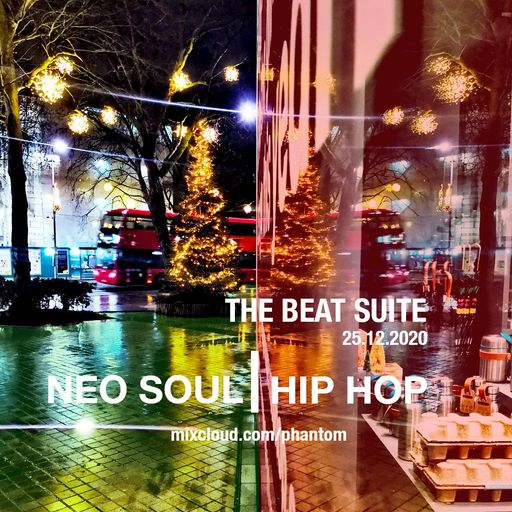 BEAT SUITE NEO SOUL/HIP HOP VIBES 25/12/20