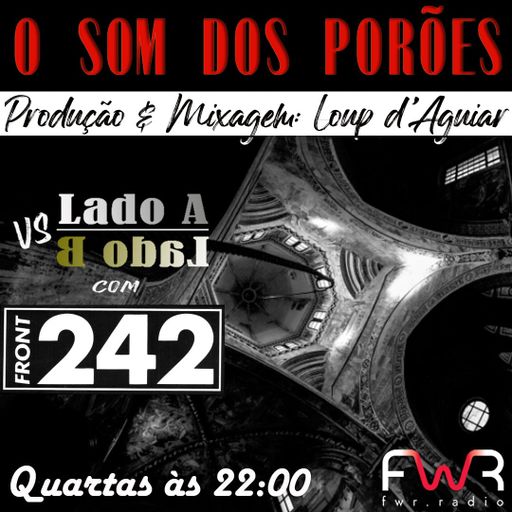 O Som dos Porões 151 - 16.7.2025