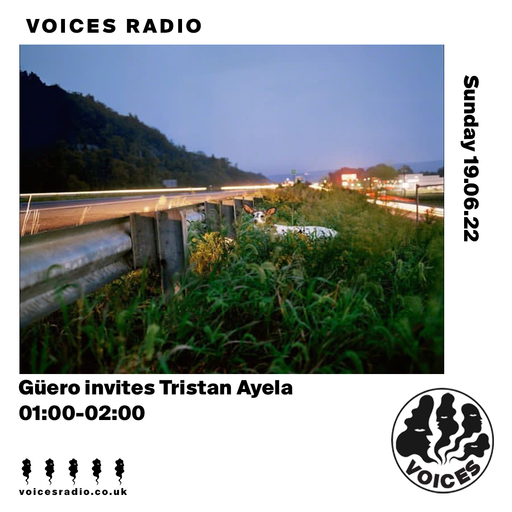Güero invites Tristan Ayela - 19/06/22