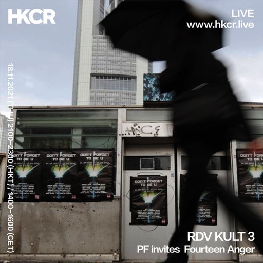 RDV KULT 3: PF INVITES FOURTEEN ANGER - 18/11/2021