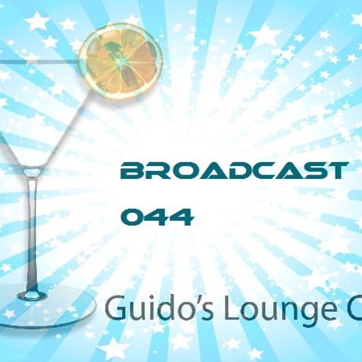 Guido's Lounge Cafe Broadcast#044 Sublime Spicy Start (20130104)