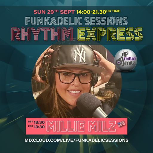 Millie Milz - Funkadelic Sessions | RHYTHM EXPRESS - 29-SEP-2024