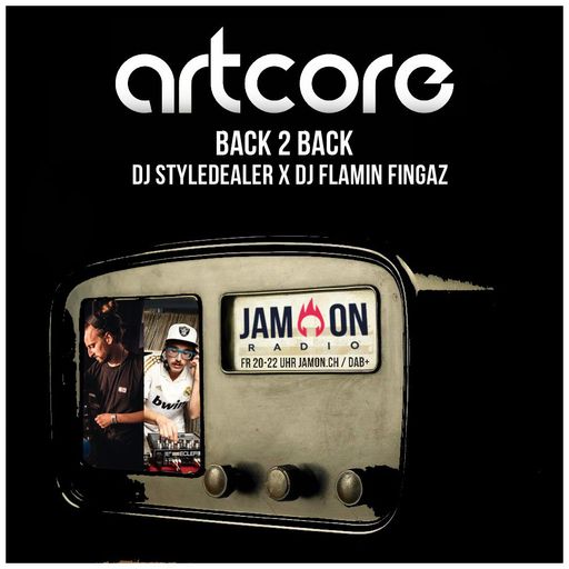 Artcore Radio | 28.07.2023 | Dj Styledealer B2B Dj Flamin Fingaz