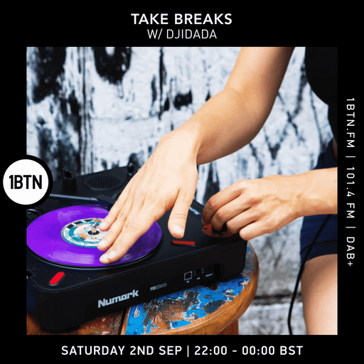 Take Breaks w: DJIDADA - 02.09.2023