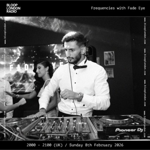 Fade Eye Frequencies - 08.02.26