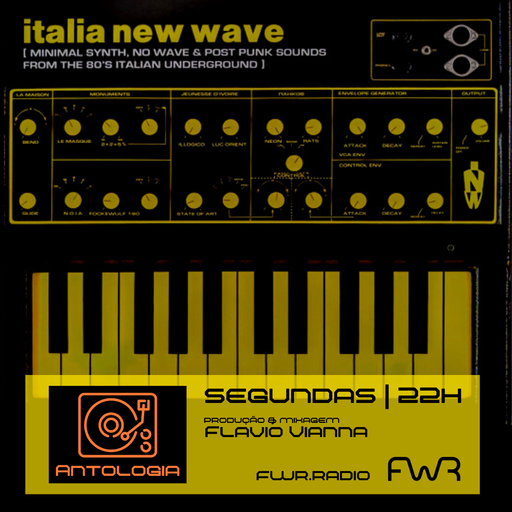 Antologia 003 - Italia New Wave - 15.8.2022